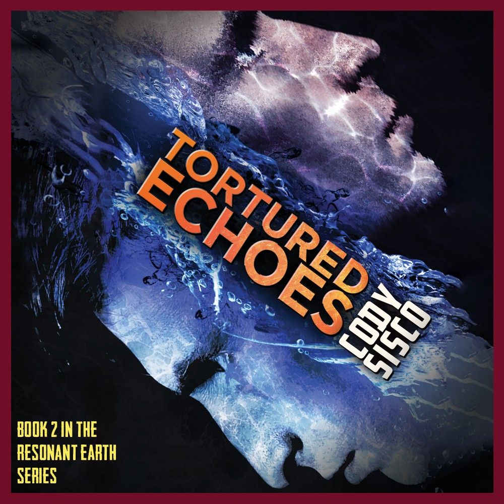 cover of Tortured Echoes by Cody Sisco