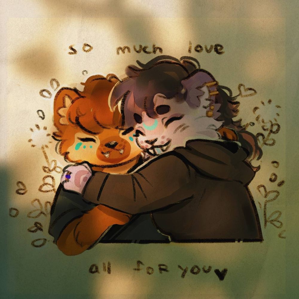 Sprocket the Hyena and Chilly Bean the Snow Leopard hugging with the words so much love all for you