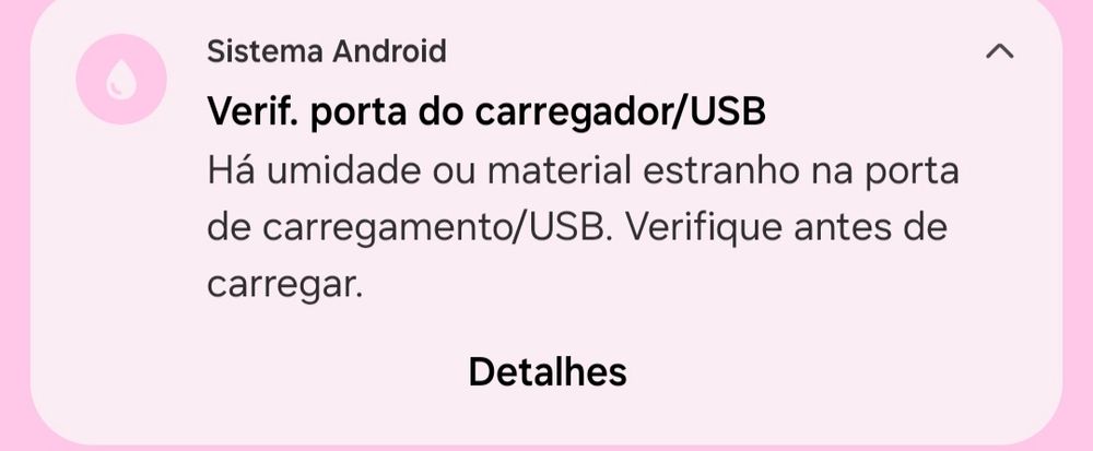 print de notificação do sistema android avisando que há umidade ou materiwl estranho na porta de carregamento/USB
