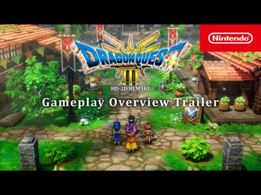 Dragon Quest III HD-2D Remake – Overview Trailer – Nintendo Switch