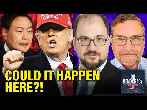 Martial Law in America? South Korea’s Warning and Trump’s Threats | On Democracy