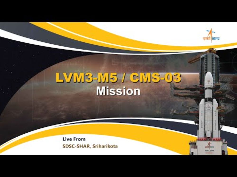 LIVE: ISRO LVM3-M5 / CMS-03 Launch