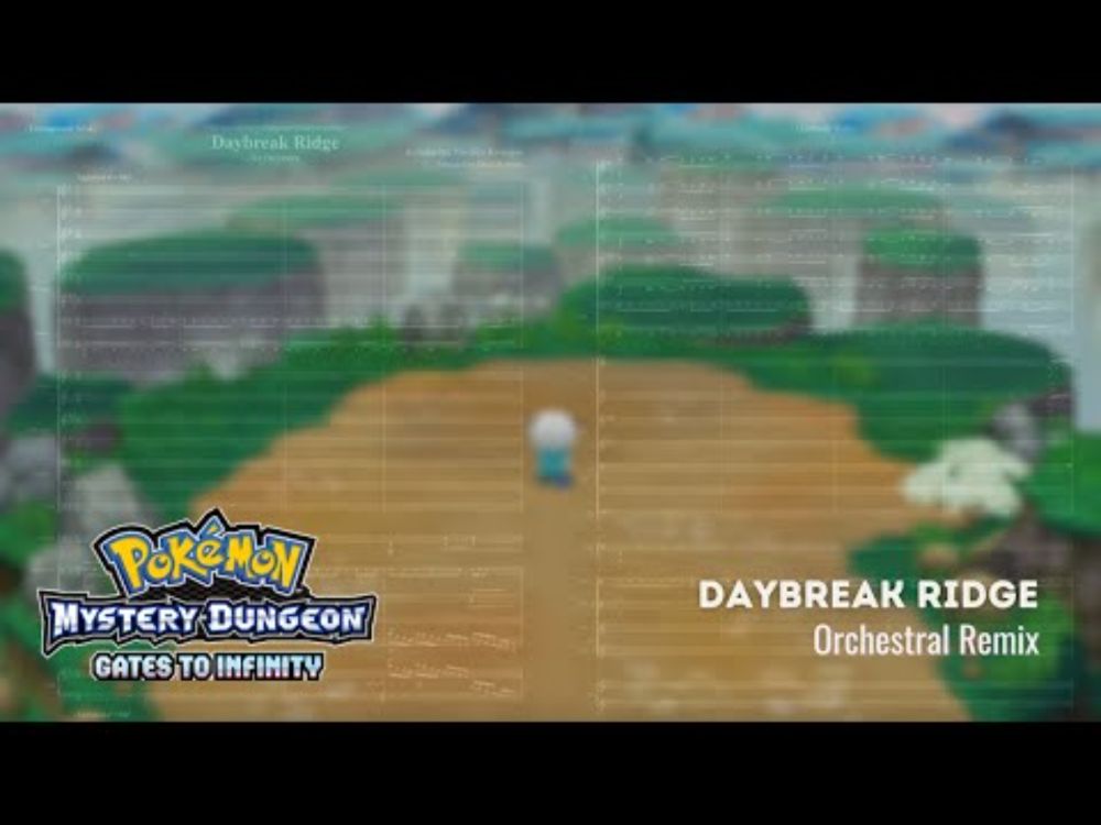 Daybreak Ridge (PMD: Gates to Infinity Orchestral Remix)