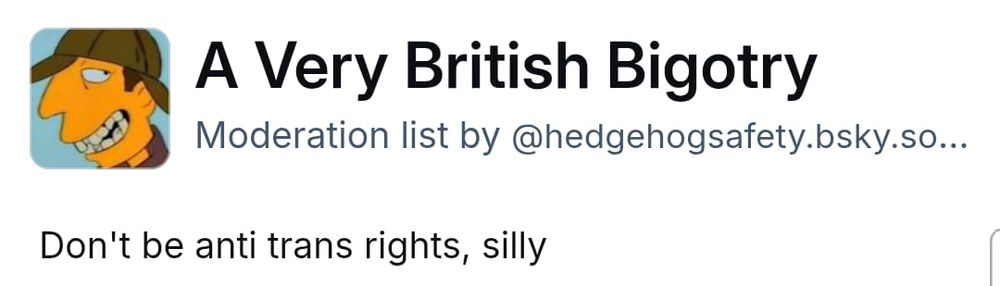 The list is moderated by hedgehogsafety.bsky.so...