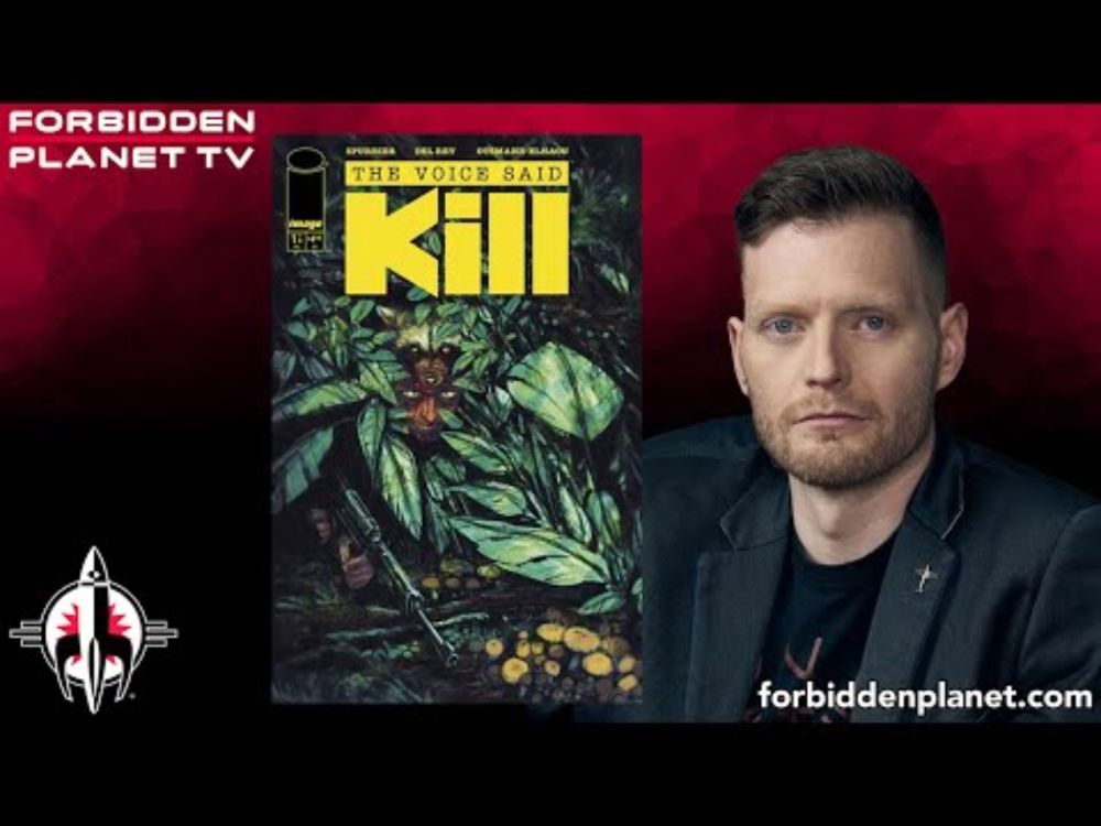 Si Spurrier announces his Forbidden Planet London signing for THE VOICE SAID KILL!