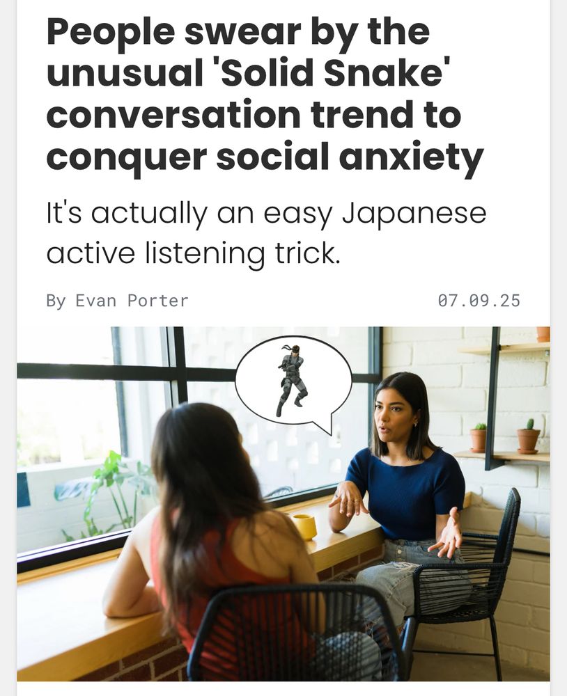People swear by the unusual ‘Solid Snake’ conversation Trent to conquer social anxiety
Photo of two women chatting, one has a speech bubble that contains a picture of Solid Snake