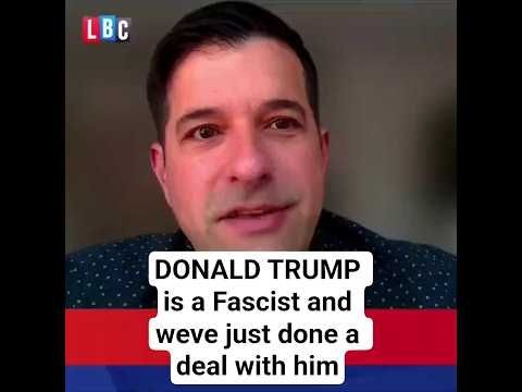 Donald TRUMP is a FASCIST and we've just done a deal with him - LBC Interview
