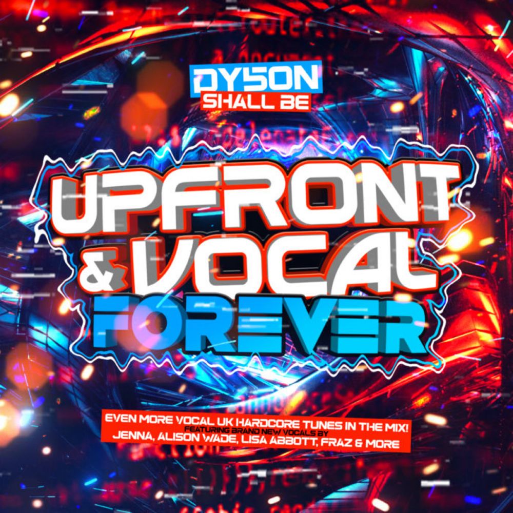 Upfront & Vocal Forever, by Dy5oN