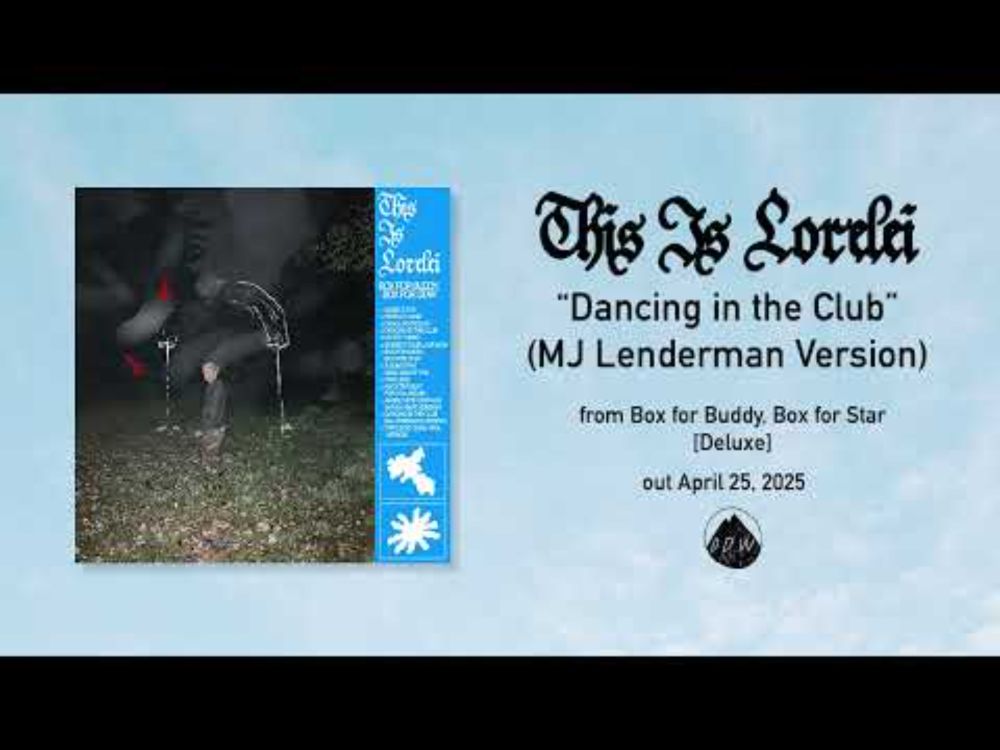 This Is Lorelei - Dancing in the Club (MJ Lenderman Version)