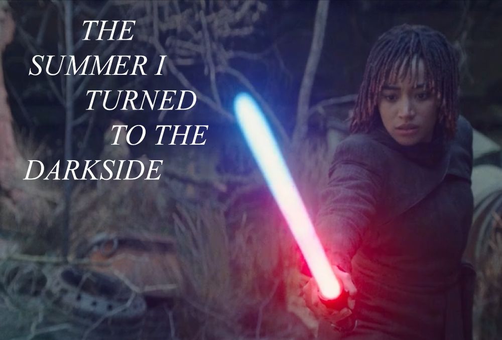 picture of osha holding sol's saber while changing color from blue to red from the krystal with the text "The summer I turned to the darkside" in a similar font to the summer i turned pretty (tv show) posters