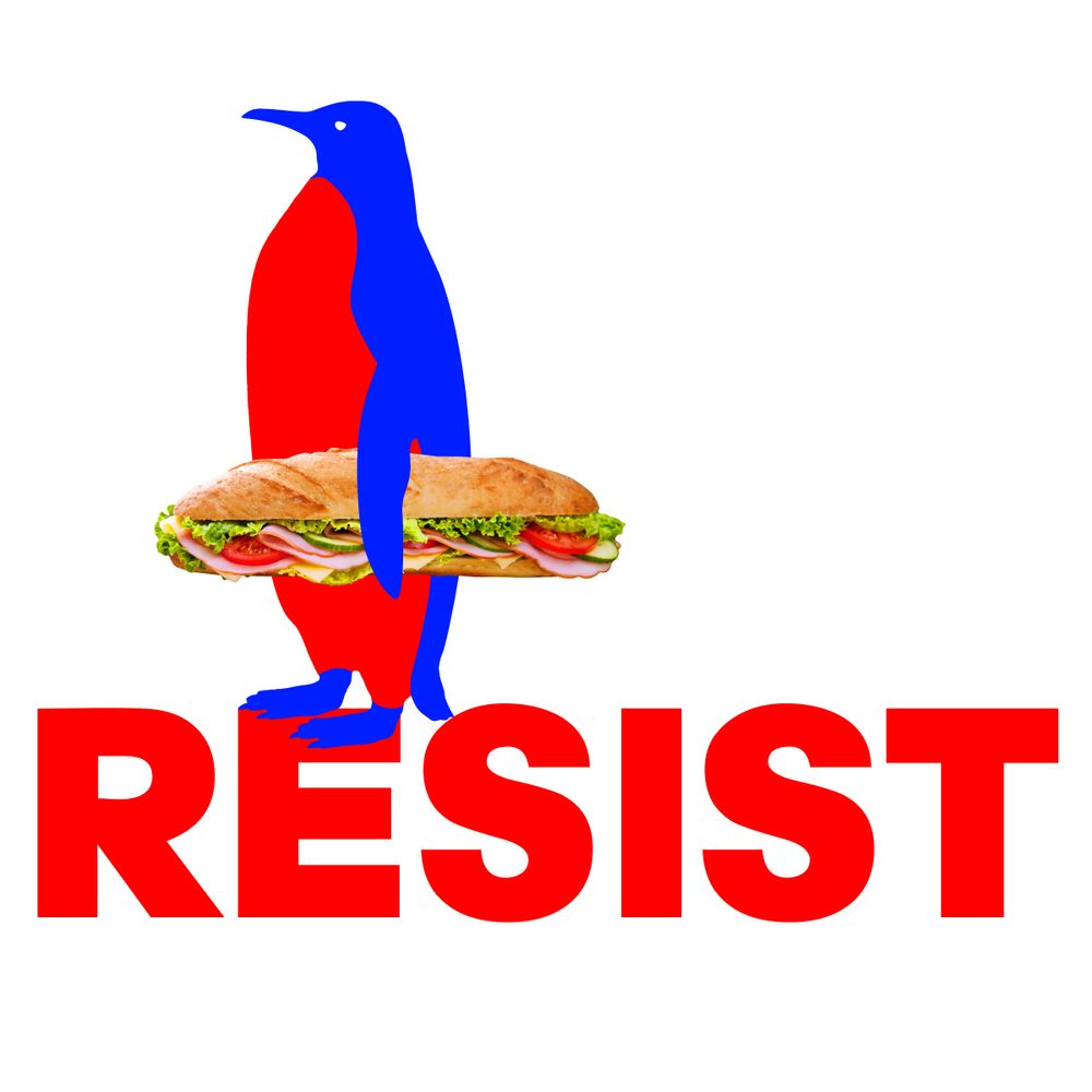 A penguin holding a sandwich standing on the word 'RESIST'. 
