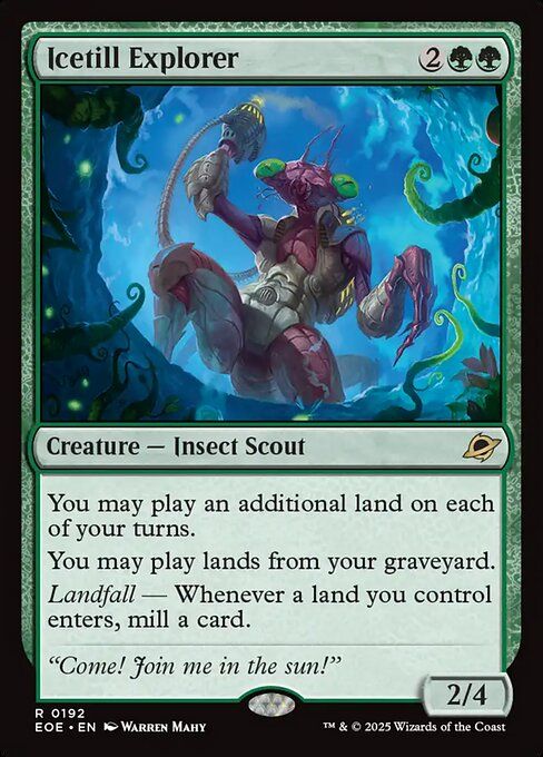 Magic card Icetill Explorer which lets you play 2 lands a turn and play lands from your graveyard. Vicious combo with an old severely broken card called Strip Mine.