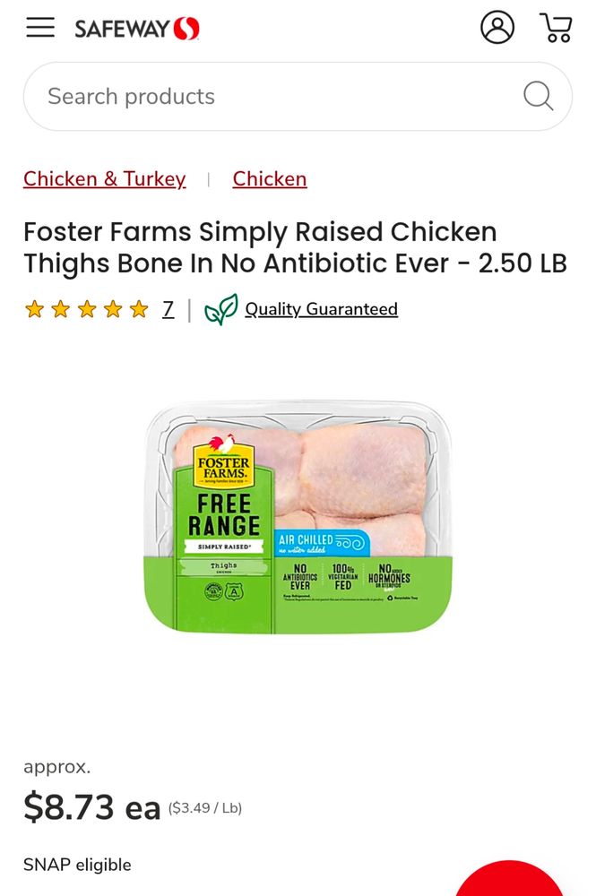 Screenshot of Safeway offering Foster Farms free range chicken for $8.73 for 2.5 lb or $3.49 / lb