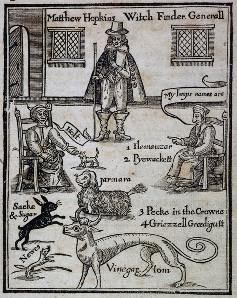 A woodcut showing Matthew Hopkins "Witch Finder Generall" and two witches sitting in chairs. Above one witch is a banderole reading, "My Imps names are" and numbered names: 1. Ilemauzer 2. Pyewackett 3. Pecke in the Crowne, 4. Griezzel Greedigutt. The other says, "Holt," and a number of fantastical creatures are labeled Jarmara, Sacke and Sugar, Newes, and Vinegar Tom