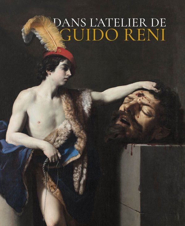 Cover of the exhibition catalogue Dans l'atelier de Guido Reni at the Musée des beaux-arts, Orléans, 30 November 2024 - 30 March 2025