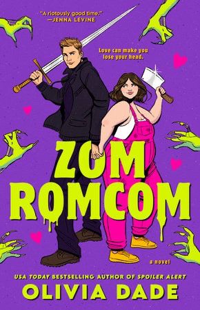 The book cover for Zomromcom by Olivia Dade. The cover is bright purple and the MMC and FMC are centered on page. The MMC is tall, broad, and dressed all in black holding a bigass sword. The FMC is curvy and shorter wearing pink overalls over a white tank. She is holding a cleaver. They are back to back and holding handing. Around them are neon green zombie hands reaching towards them and pink hearts scattered in the background.  