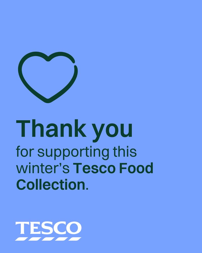 Heart icon on blue background.
Text reads: Thank you for supporting this winter's Tesco Food Collection
