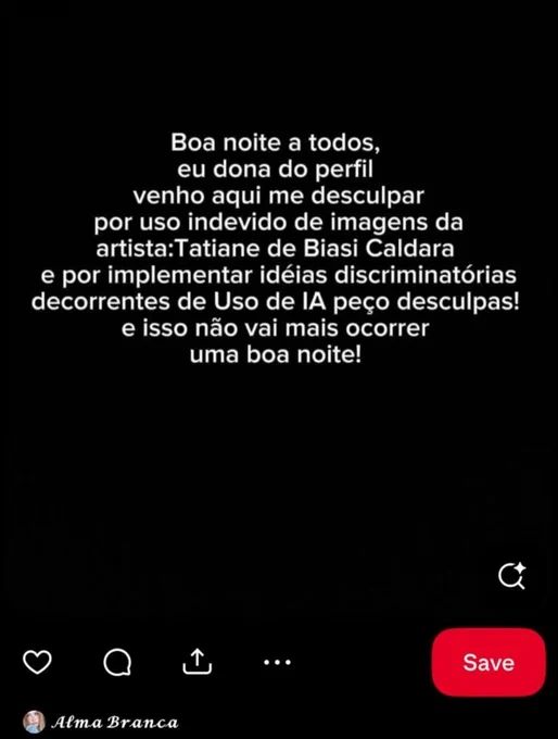 após notificação extra Judy, racista diz: boa noite a todos. eu dona do perfil venho aqui me desculpar por uso indevido de imagens da artista Tatiane de Biasi Caldara e por implementar ideias discriminatórias decorrentes do uso de IA peço desculpas! e isso não vai mais ocorrer uma boa noite!