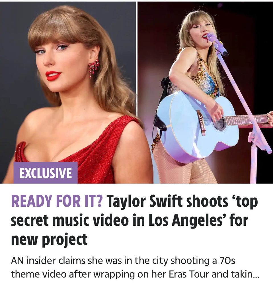 Article of “The Sun” reading:

READY FOR IT? Taylor Swift shoots ‘top secret music video in Los Angeles’ for new project 