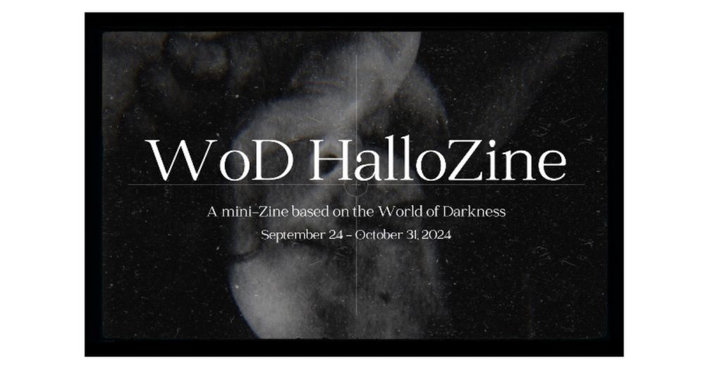 WoD Hallozine - a mini-Zine