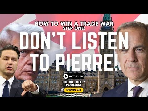 How To Win A Trade War 🇨🇦 Step One: Ignore Pierre Poilievre. 🙄 Carney's Plan Is WORKING! | Ep. 236