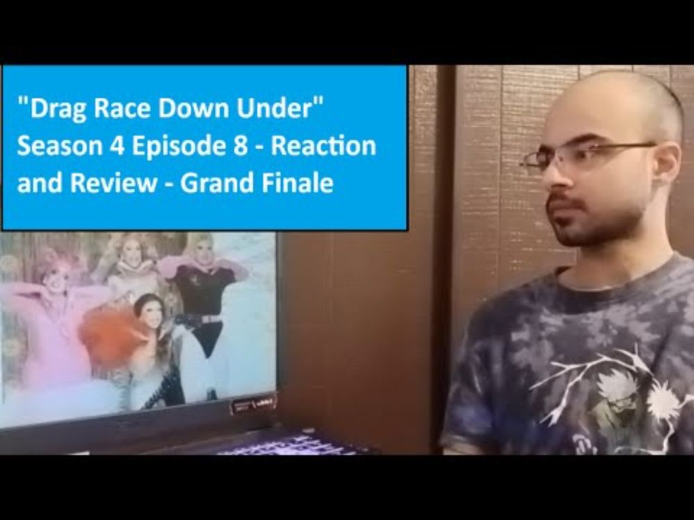 "Drag Race Down Under" Season 4 Episode 8 - Reaction and Review - Grand Finale