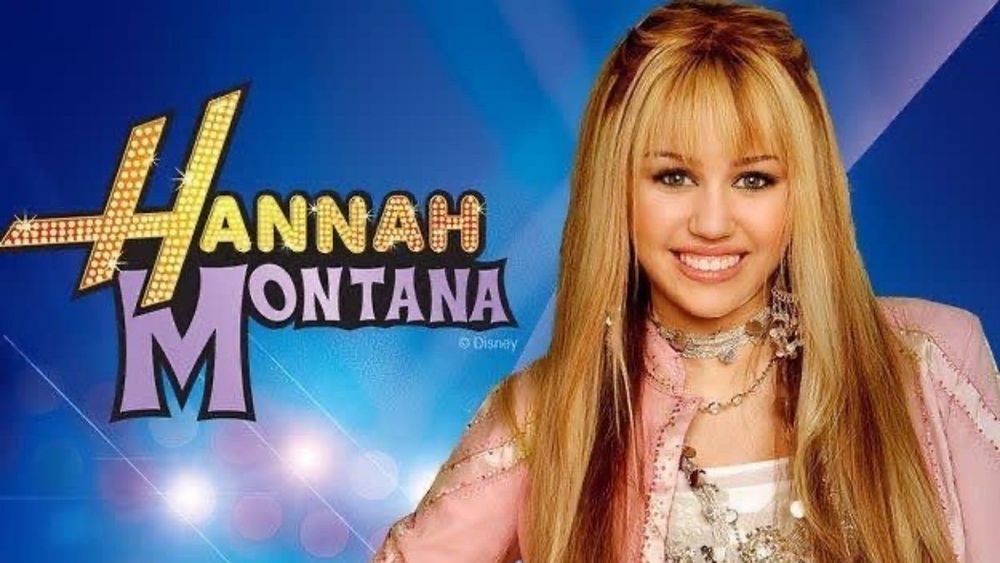 Hannah Montana