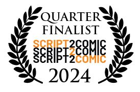 Quarter Finalist Script2Comic 2024