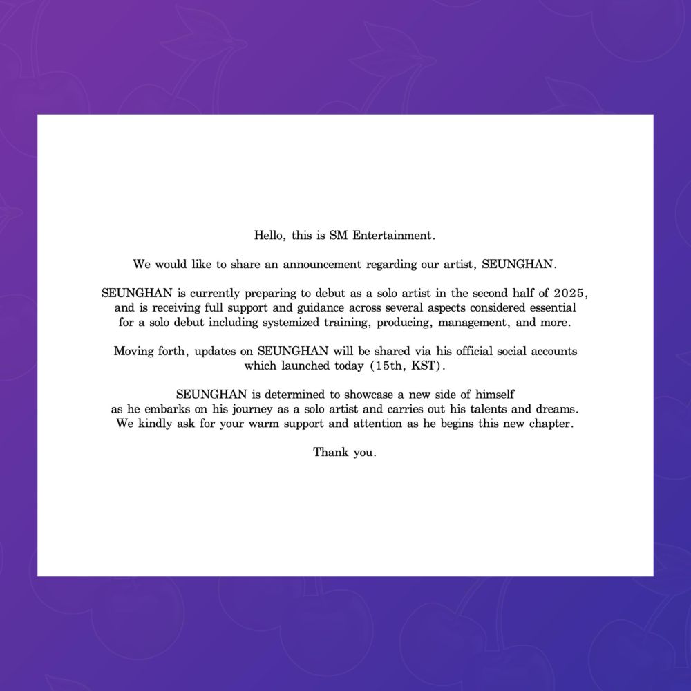 Image of SM Entertainment’s statement announcing Seunghan is preparing his solo debut for the second half of 2025. 