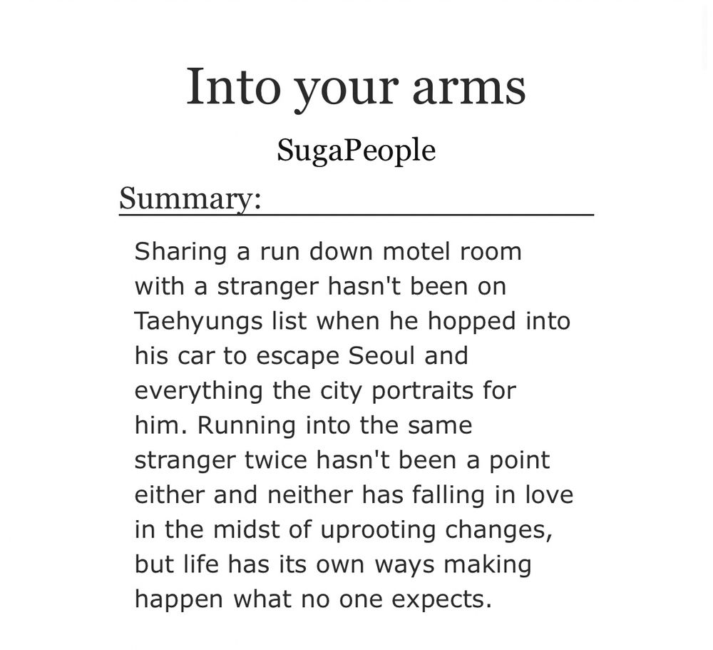 Summary:
Sharing a run down motel room with a stranger hasn't been on
Taehyungs list when he hopped into his car to escape Seoul and everything the city portraits for him. Running into the same stranger twice hasn't been a point either and neither has falling in love in the midst of uprooting changes, but life has its own ways making happen what no one expects.