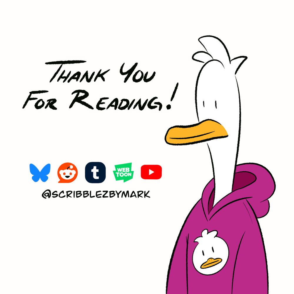 End card

Mark the duck smiles. Thank you for reading!