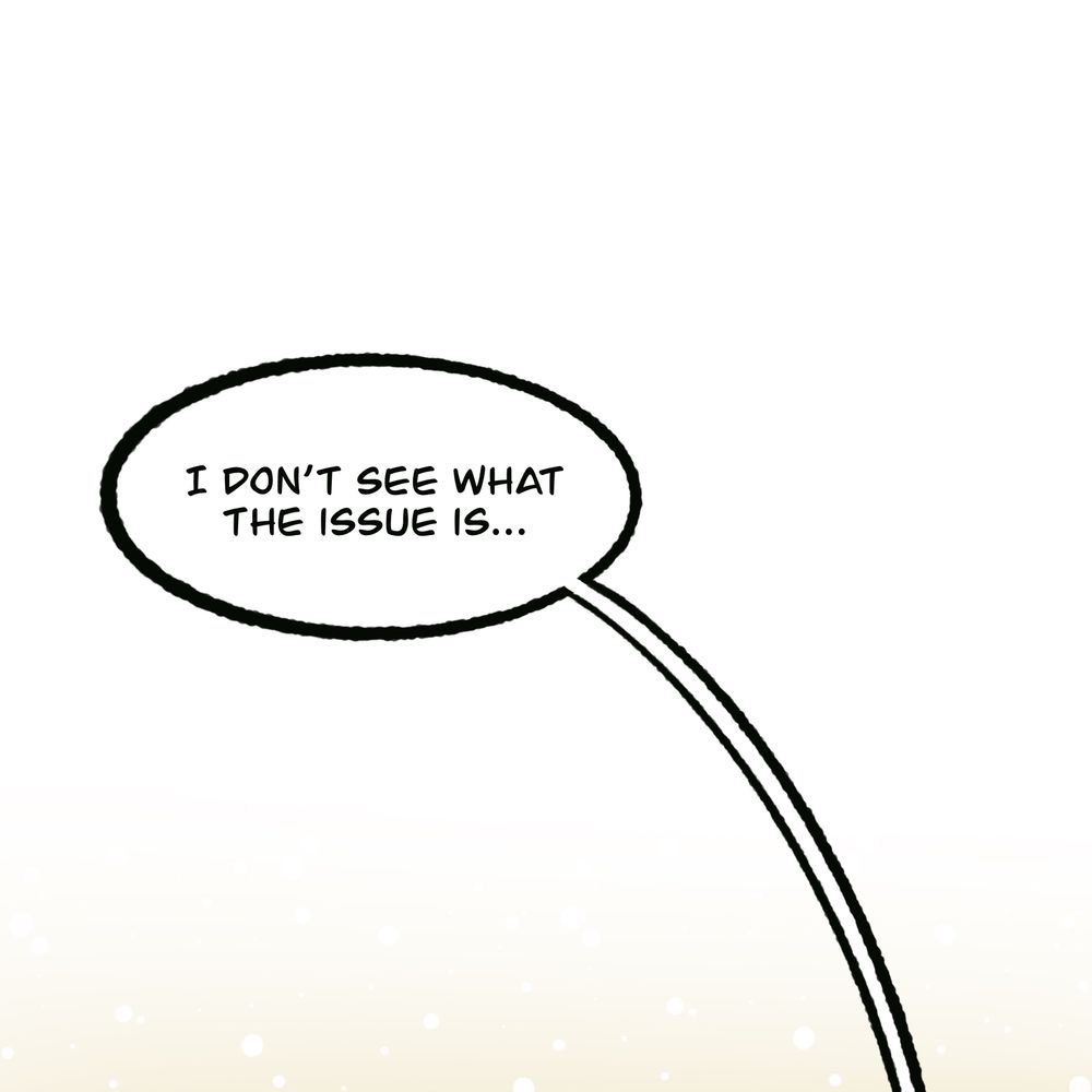 Panel 5: Snow is falling gently outside.

Layla: I don’t see what the issue is…