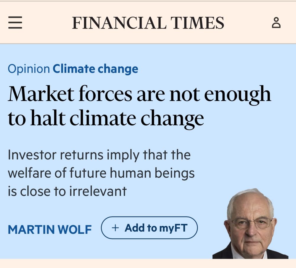 Print de editorial do jornal Financial Times com o título "Opinion Climate change". O texto principal do artigo começa com: "Market forces are not enough to halt climate change. Investor returns imply that the welfare of future human beings is close to irrelevant". O autor do artigo é Martin Wolf
