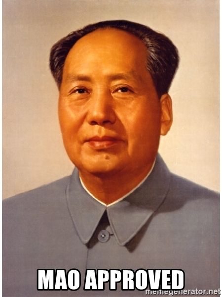 Chairman Mao approves.