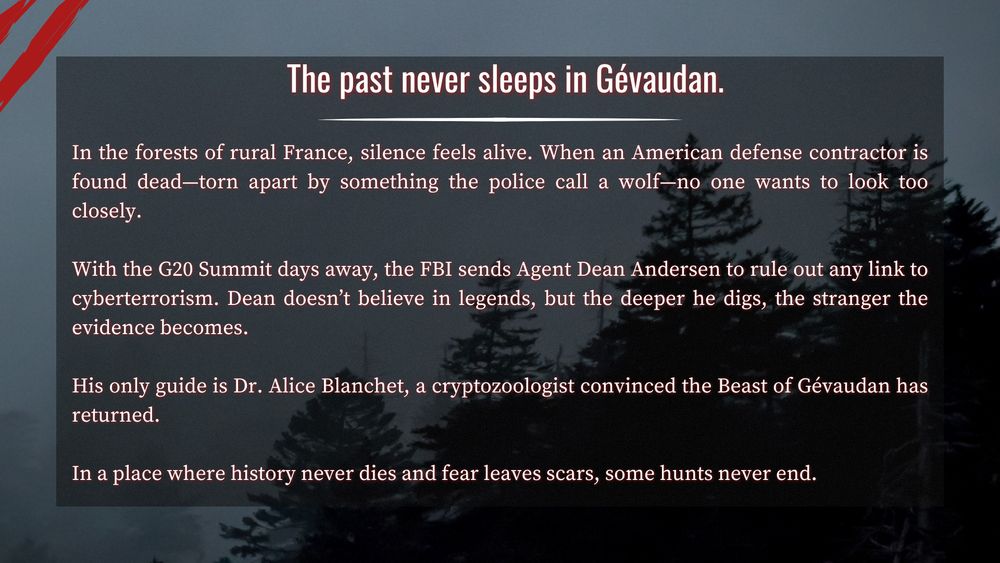 In Gévaudan, silence hides secrets. A mutilated body, whispers of the Beast, and an FBI agent who doesn’t believe in legends — until he has to. With a cryptozoologist by his side, they dig into ancient folklore and modern fears.
