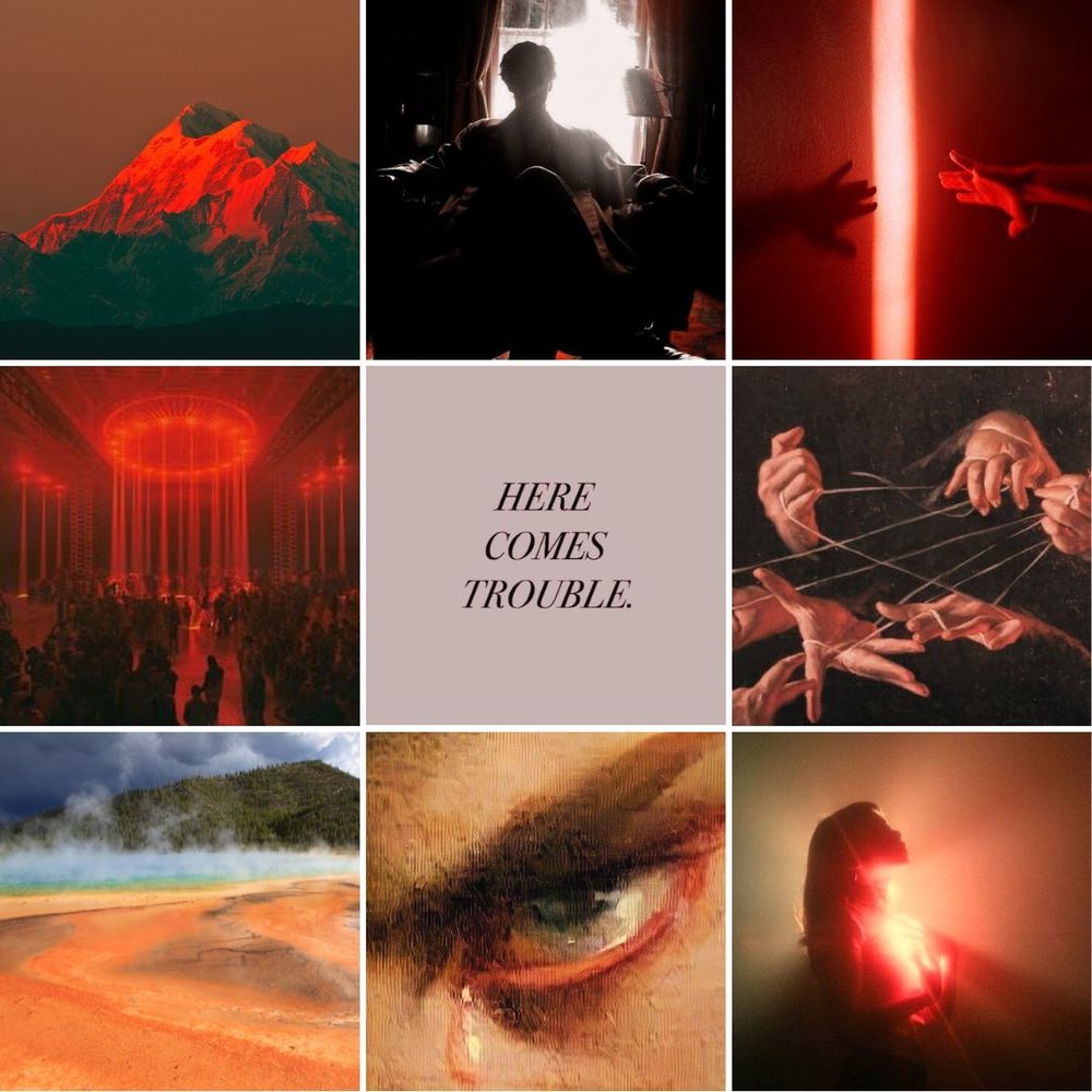 A 3x3 collage featuring fiery, red-tinted visuals: mountains, shadows, glowing eyes, glowing light, strings, and the central quote: “HERE COMES TROUBLE.” Themes on the right include Self-Discovery, Hidden Magic, and Morally Gray Characters.