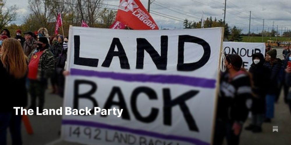 The Land Back Party