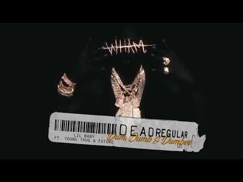 Lil Baby, Young Thug, Future - Dum, Dumb, and Dumber – Dead Regular RMX