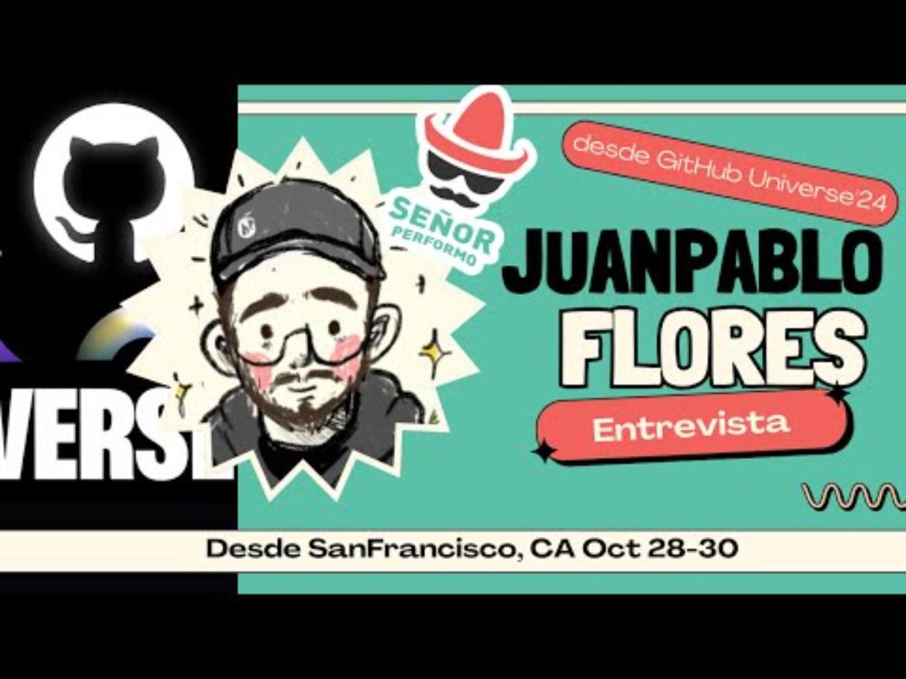 Charlando con Juan Pablo Flores en GitHub Universe 2024!