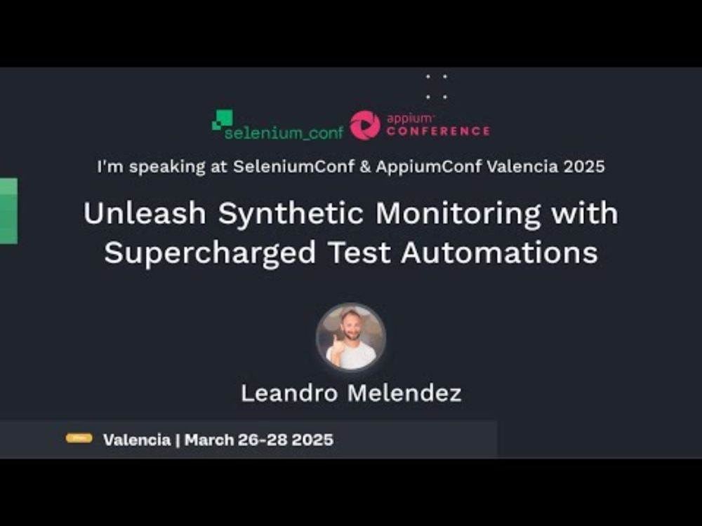 See you at SeleniumConf 2024 in Valencia March 26-28