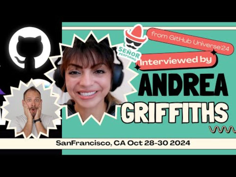 Interviewed by Andrea Griffiths at GitHub Universe'24