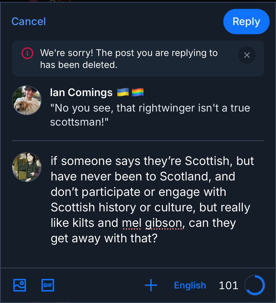 We're sorry! The post you are replying to has been deleted.
lan Comings:
"No you see, that rightwinger isn't a true scottsman!"
me:
if someone says they're Scottish, but have never been to Scotland, and don't participate or engage with Scottish history or culture, but really like kilts and mel gibson, can they get away with that?