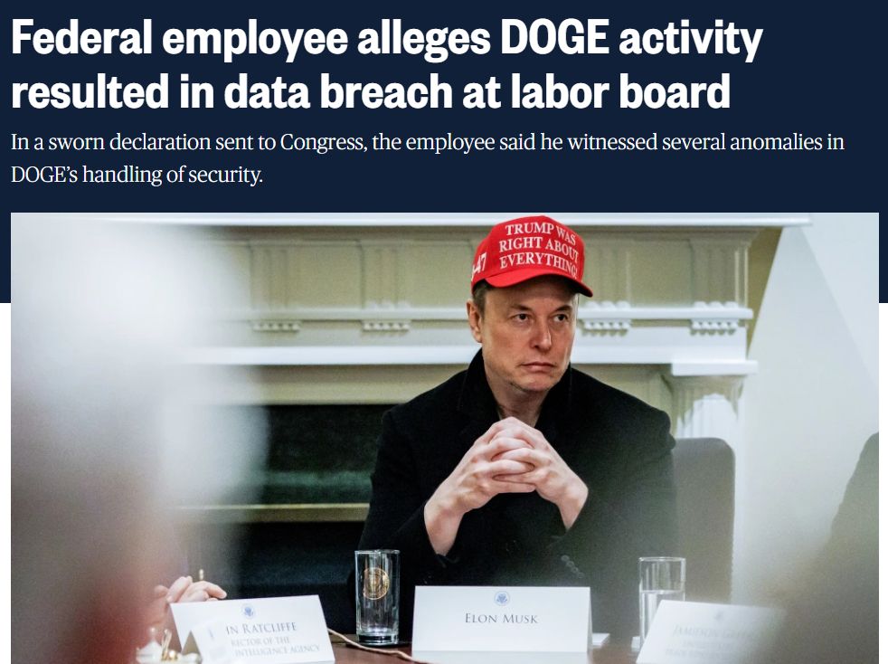 Headline above photo of Elon Musk: Federal employee alleges DOGE activity resulted in data breach at labor board.