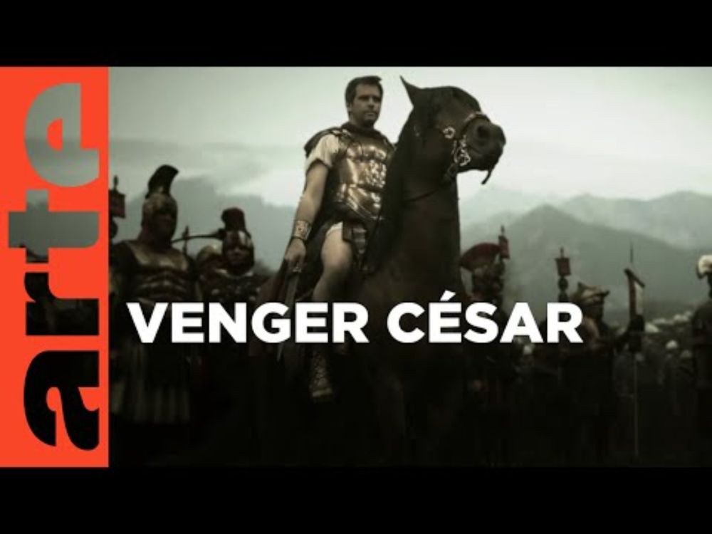 Venger César  | Le destin de Rome (1/2) | ARTE