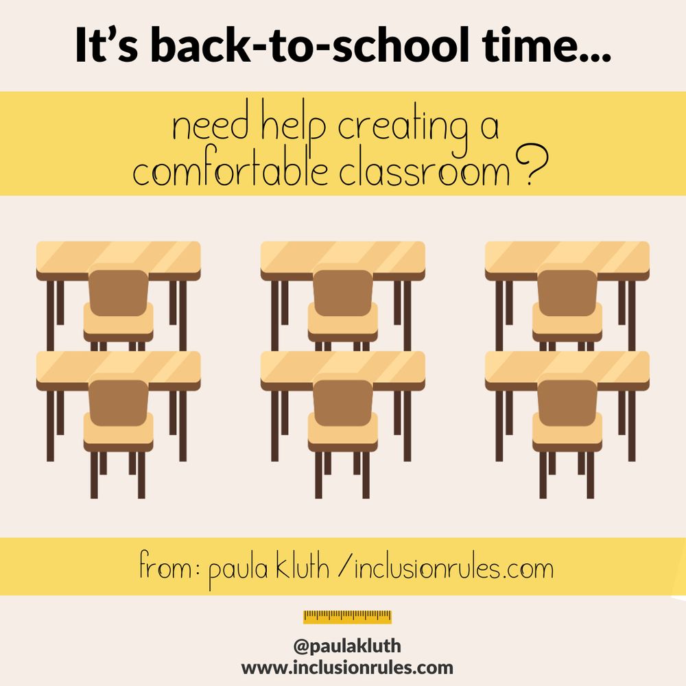 It's back to school time (from paula kluth/inclusionrules.com) and a drawing of 6 desks