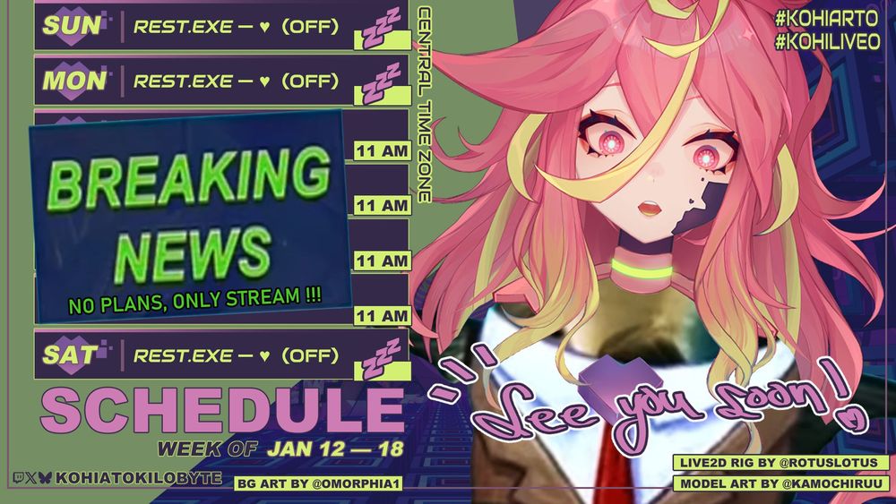 Kohiato Kilobyte's weekly schedule from January 12th - 18th!