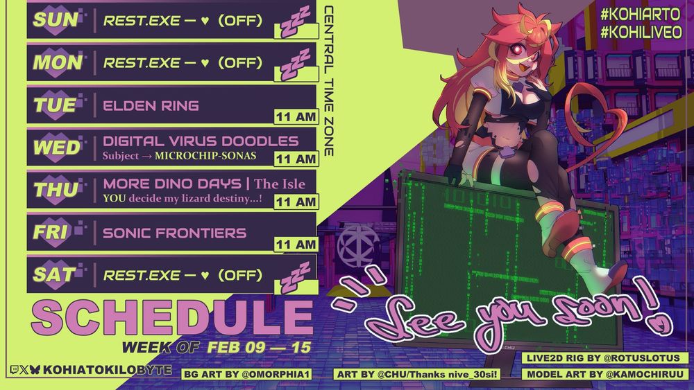Kohiato Kilobyte's weekly schedule from 02/09 - 02/15!