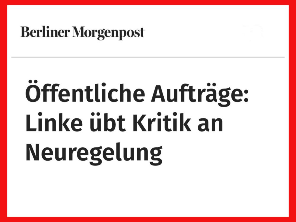 Berliner Morgenpost

Öffentliche Aufträge:
Linke übt Kritik an
Neuregelung 