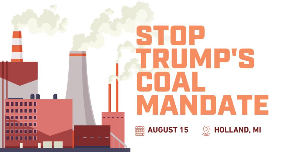 Join us for a powerful youth-led demonstration calling for the immediate shutdown of the J.H. Campbell Coal Plant. We'll meet at Window on the Waterfront. Then, right in front of Congressman Bill Huiz...