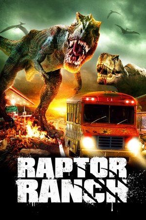 Movie poster for Raptor Ranch (2013)